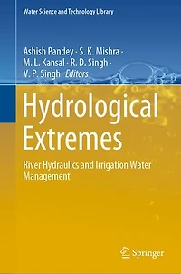 Hydrological Extremes: River Hydraulics And Irrigation Water Management