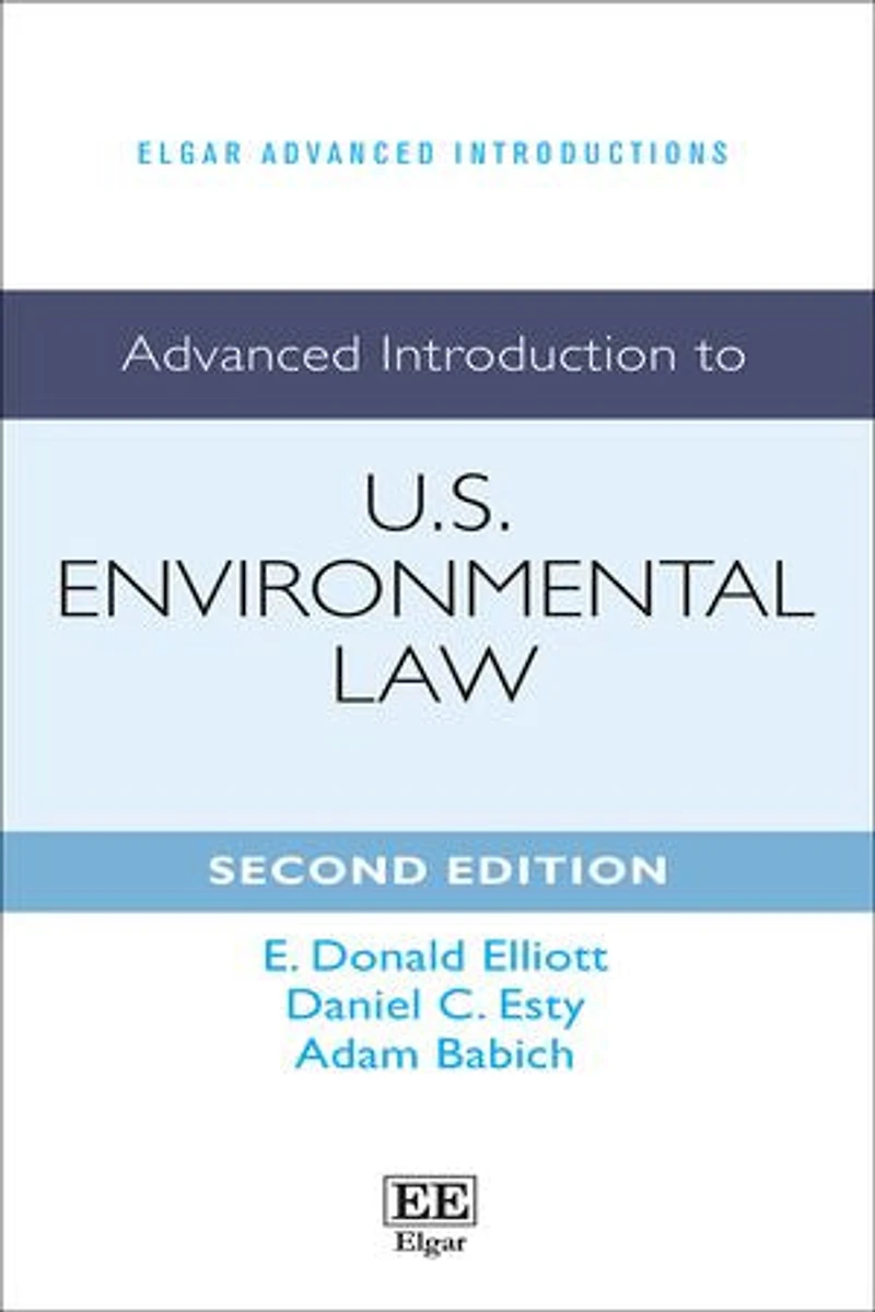 Advanced Introduction to U.S. Environmental Law: Second Edition