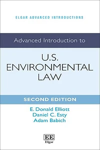 Advanced Introduction to U.S. Environmental Law: Second Edition