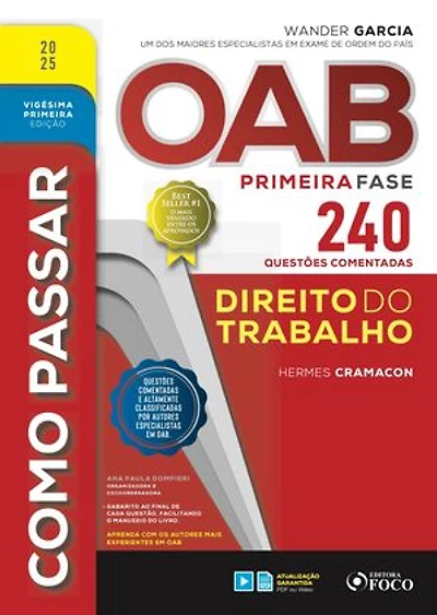 Como passar OAB primeira fase - 240 questões comentadas - Direito do trabalho