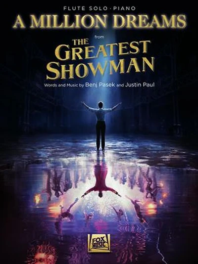 A Million Dreams (from The Greatest Showman): Flute with Piano Accompaniment