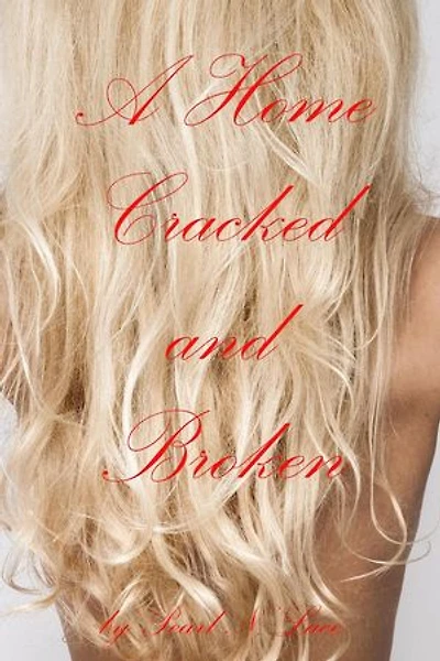 A Home Cracked and Broken: Homewrecker and Cheating, #27