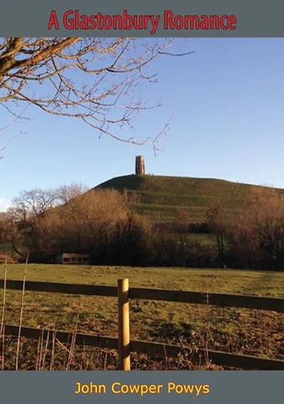 A Glastonbury Romance