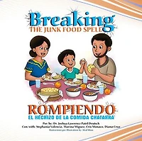 Rompiendo el hechizo de la comida chatarra