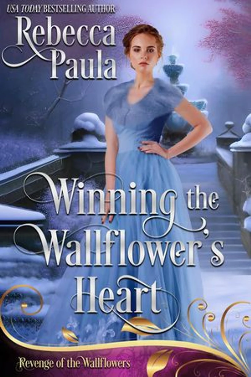 Winning the Wallflower's Heart: Revenge of the Wallflowers, #46