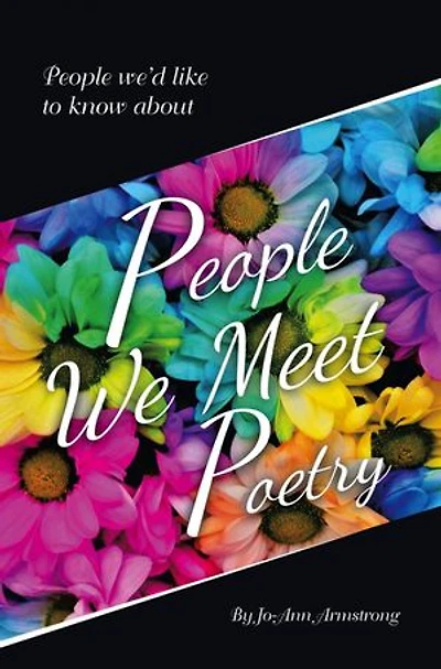 People We Meet Poetry: People we’d like to know about