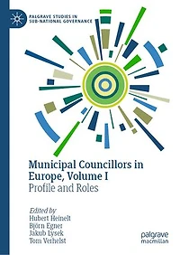 Municipal Councillors Europe, Volume I: Profile and Roles