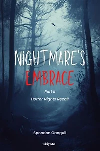 Nightmare's Embrace (Part 2) - Horror Nights Recall
