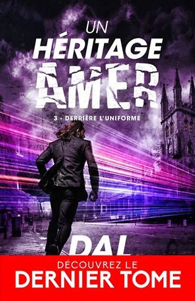 Derrière l'uniforme: Un héritage amer, T3