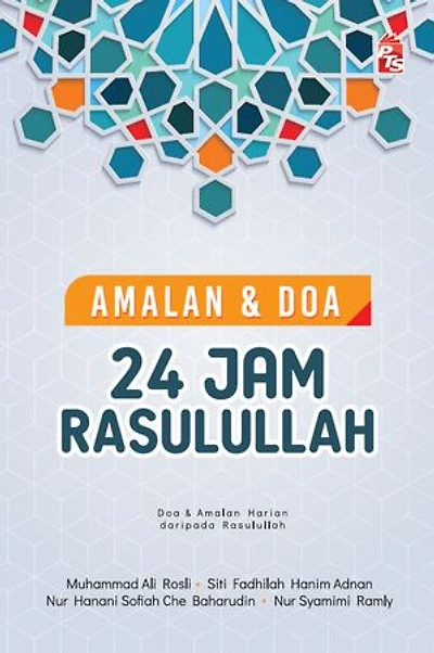 Amalan dan Doa 24 Jam Rasulullah