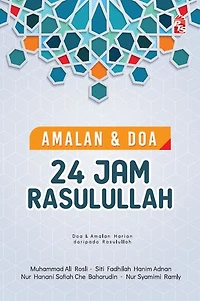 Amalan dan Doa 24 Jam Rasulullah