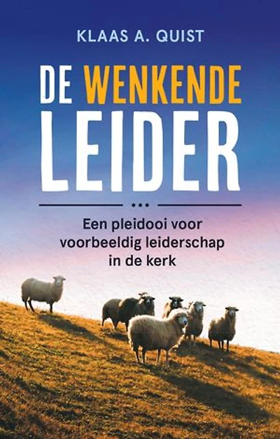 De wenkende leider: Een pleidooi voor voorbeeldig leiderschap in de kerk