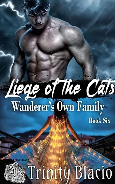 Wanderer’s Own Family: Liege of the Cats, #6