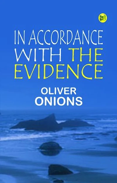 In Accordance with the Evidence