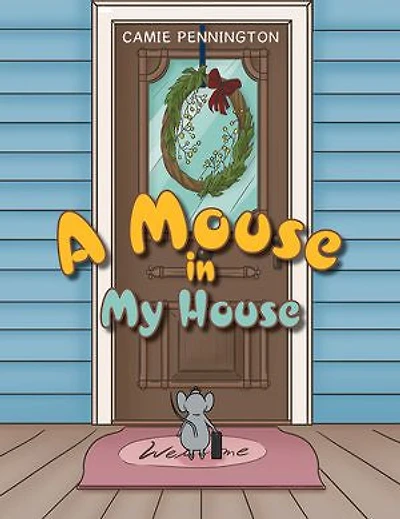A Mouse My House