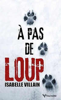 A pas de loup: thriller