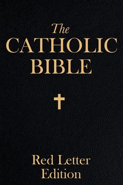 Catholic Bible: Red Letter Edition