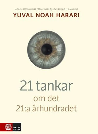 21 tankar om det 21:a århundradet