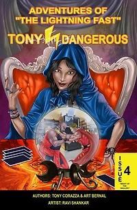 Adventures Of "The Lightning Fast" Tony Dangerous Issue #4 "Might Of The Mauler!"