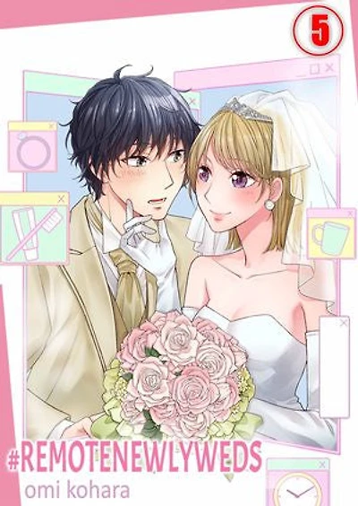 #RemoteNewlyweds: Volume 5