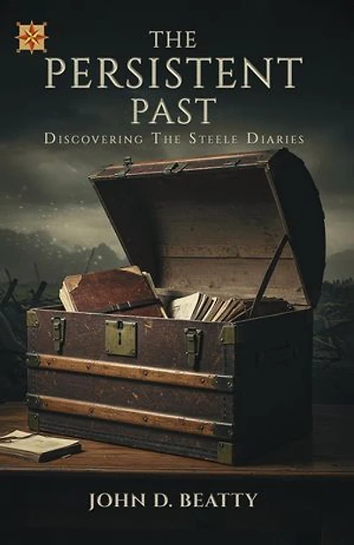 The Persistent Past: Discovering The Steele Diaries