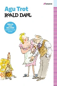 Agu Trot (edició en català): Textos originals de l'autor