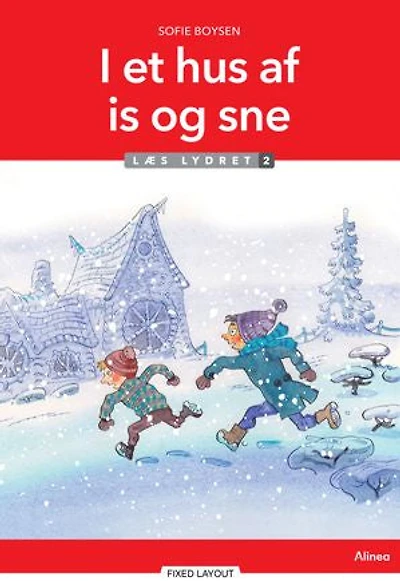 I et hus af is og sne, Læs lydret 2