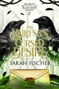 The Heiress’s Cursed Desire