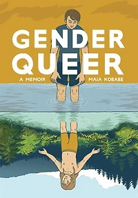 Gender Queer: A Memoir
