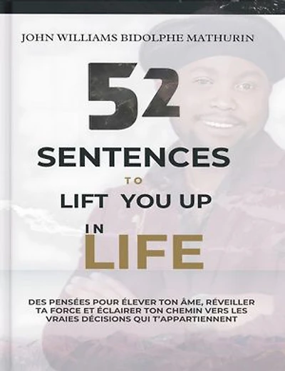 52 SENTENCES TO LIFT YOU UP IN LIFE