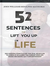 52 SENTENCES TO LIFT YOU UP IN LIFE