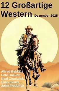 Großartige Western Dezember 2025