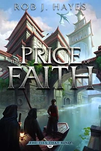 The Price of Faith: The Ties that Bind #3