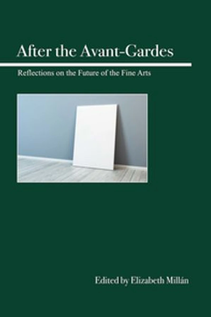 After the Avant-Gardes