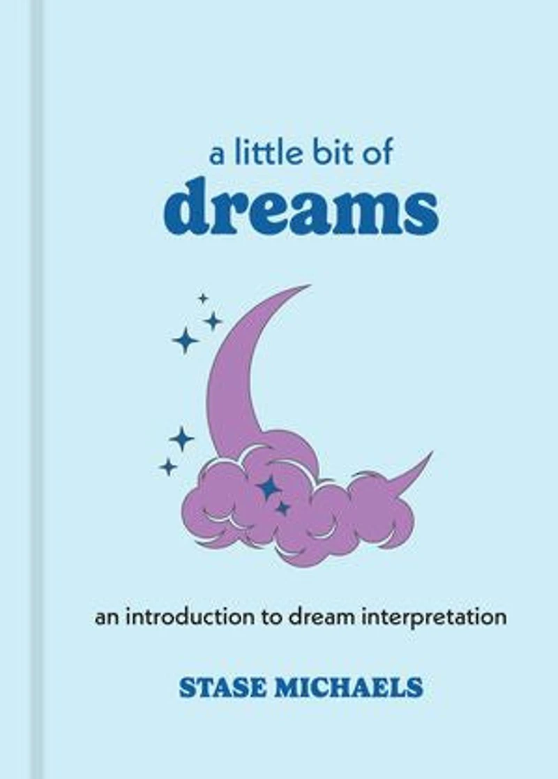 A Little Bit Of Dreams: An Introduction To Dream Interpretation