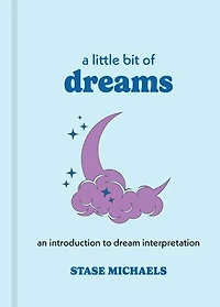 A Little Bit Of Dreams: An Introduction To Dream Interpretation