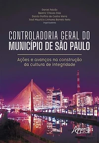 Controladoria Geral do Município de São Paulo: Ações e Avanços na Construção da Cultura de Integridade