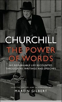 Churchill: The Power of Words