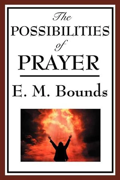 The Possibility of Prayer
