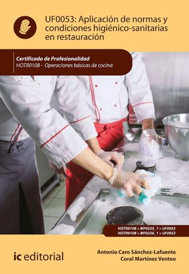 Aplicación de normas y condiciones higiénico-sanitarias en restauración. HOTR0108