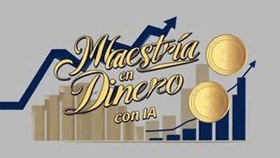 Maestría en dinero con IA.: Finanzas