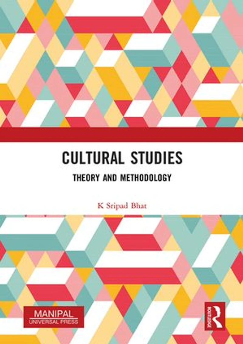 Cultural Studies: Theory and Methodology