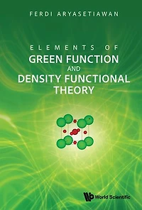 Elements Of Green Function And Density Functional Theory