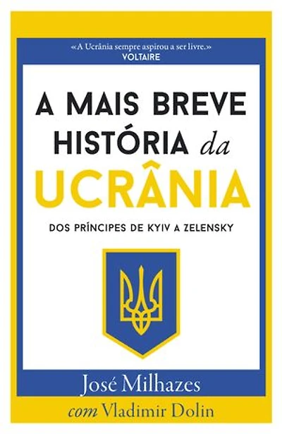 A Mais Breve História da Ucrânia