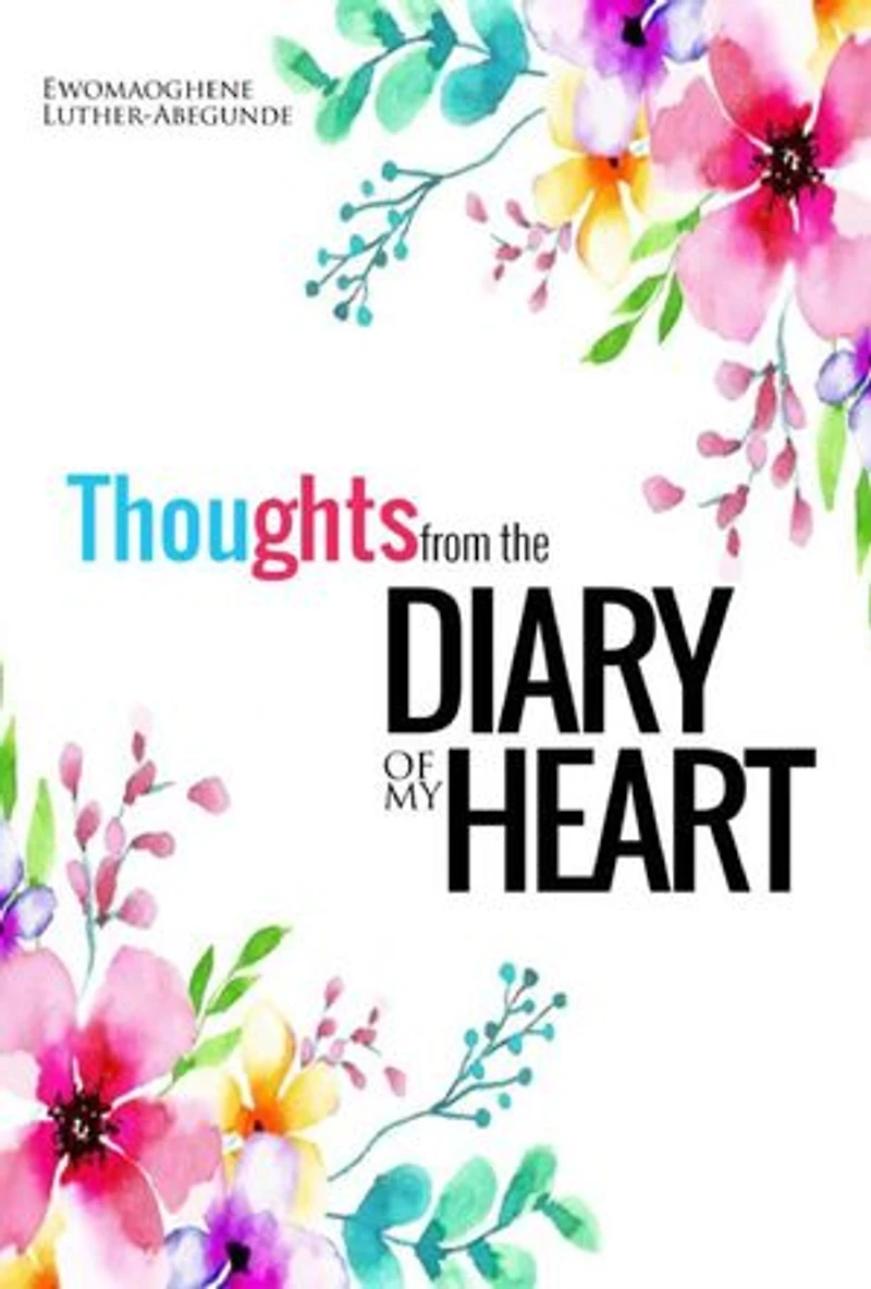 Thoughts From the Diary of My Heart