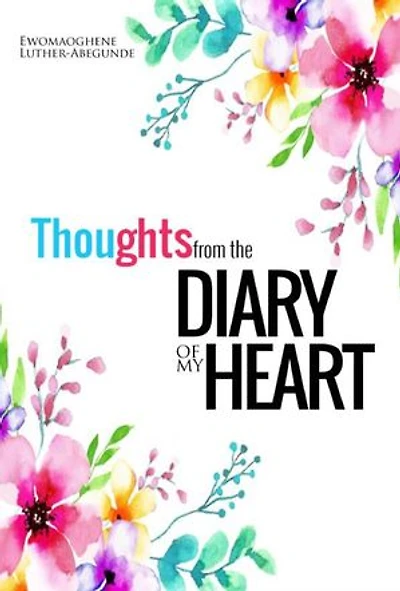 Thoughts From the Diary of My Heart