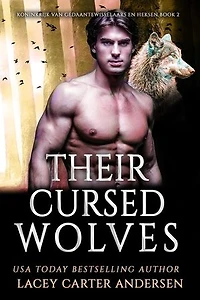Their Cursed Wolves: Een paranormale omgekeerde harem-romance