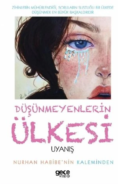 UYANIŞ DÜŞÜNMEYENLERiN ÜLKESİ: KİŞİSEL GELİŞİM, #2