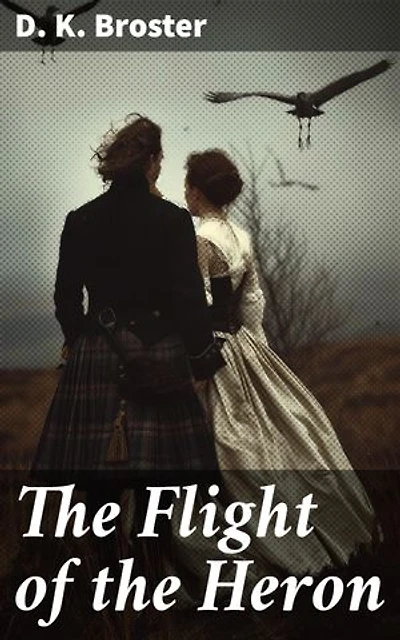 The Flight of the Heron: Enriched edition. Historical Novel