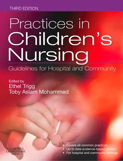 Practices Children's Nursing E-Book: E-Book